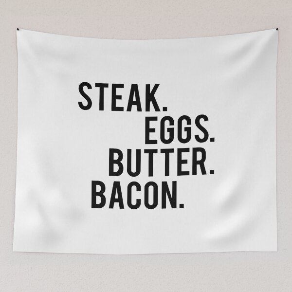 Item preview, Steak. Eggs. Butter. Bacon. designed and sold by Healthy AF.