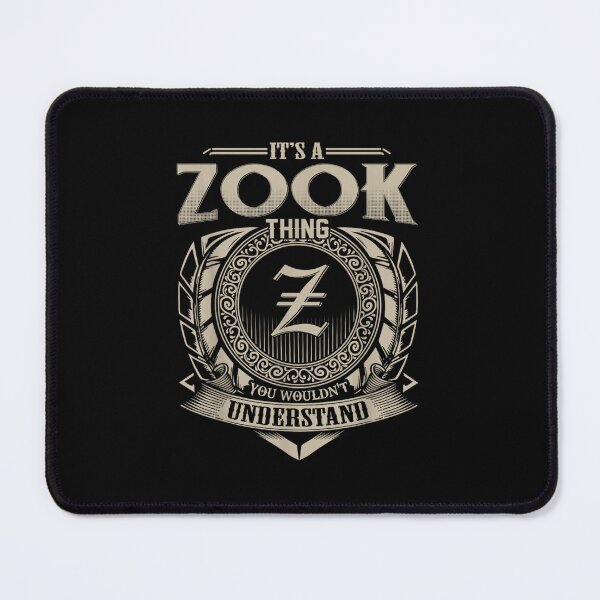 Item preview, It's A ZOOK Thing You Wouldn't Understand designed and sold by queredfop.