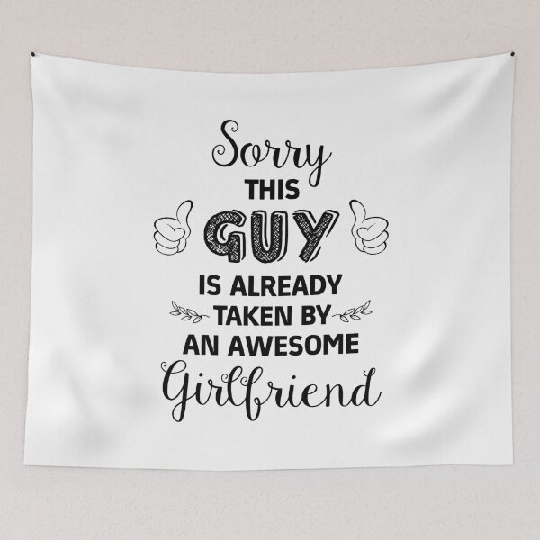 Item preview, sorry this guy is Already taken by An Awesome girlfriend Essential designed and sold by Jessica Rani.