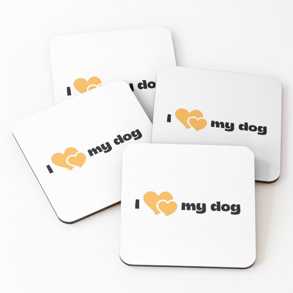 Item preview, I Love My Dog designed and sold by Coffee Lifestyle.