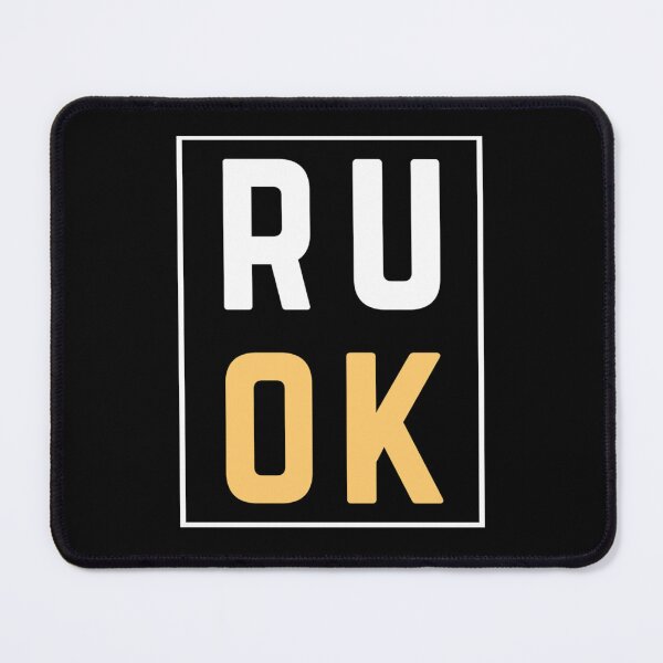 Item preview, R U OK designed and sold by TillyBilodeau.