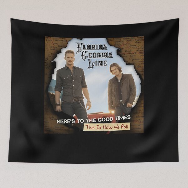 Item preview, Florida Georgia Line heres to the good timesthis is how we roll designed and sold by ChicArtingrid.
