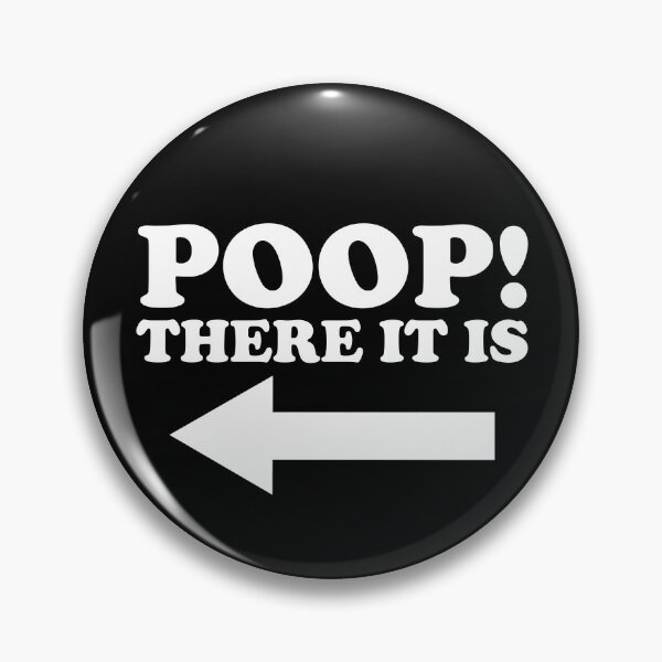 Artikelvorschau, Poop There It Is Arrow Left Funny Toilet Humor Infant Poop Gear entworfen und verkauft von DynamicDesign.