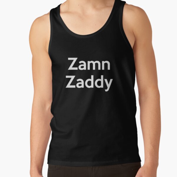 Zamn Zaddy Shirt Tank Top