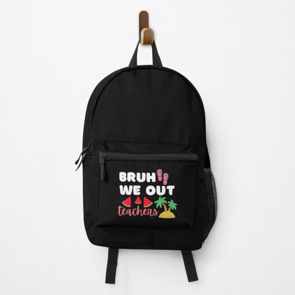 Item preview, Bruh we out teachers designed and sold by TeePassion.