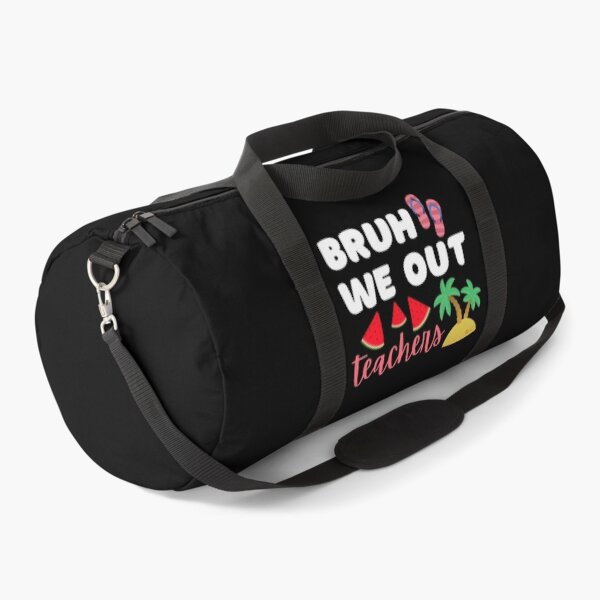 Item preview, Bruh we out teachers designed and sold by TeePassion.