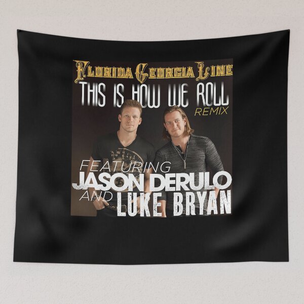 Item preview, Florida Georgia Line this is how we roll remix designed and sold by ChicArtingrid.