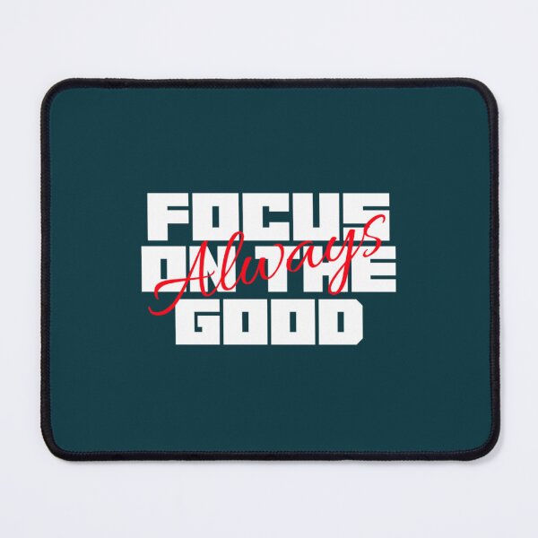 Item preview, Focus on the good Always designed and sold by sadonipa.
