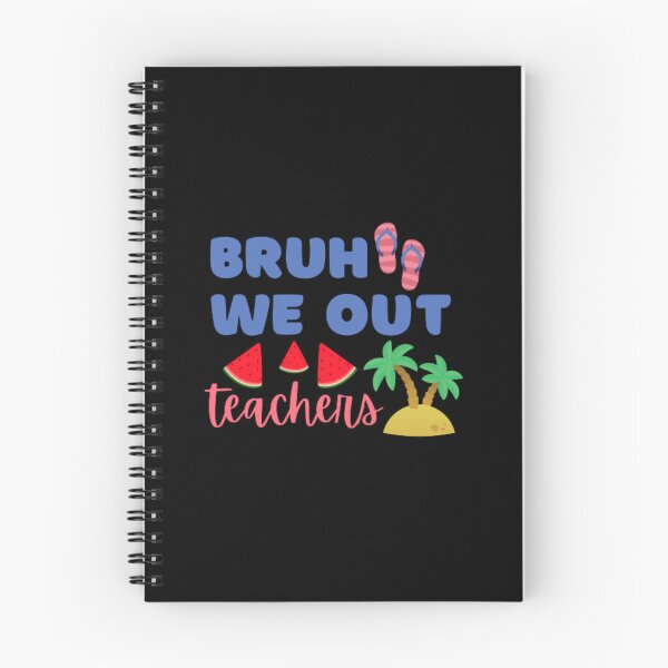 Item preview, Bruh we out teachers designed and sold by TeePassion.