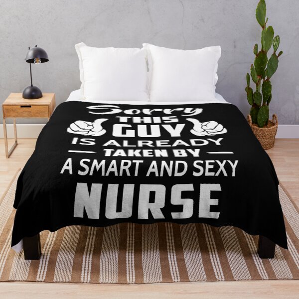 Item preview, Sorry This Guy Is Taken By A Smart And Sexy Nurse   	 designed and sold by nftichnqa43.