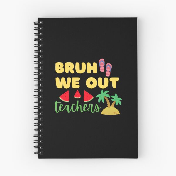 Item preview, Bruh we out teachers designed and sold by TeePassion.