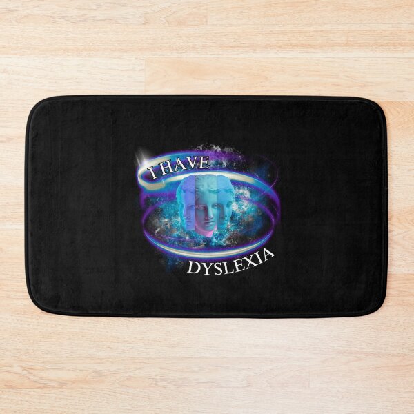Item preview, I have dyslexia designed and sold by PrestigePenguin.