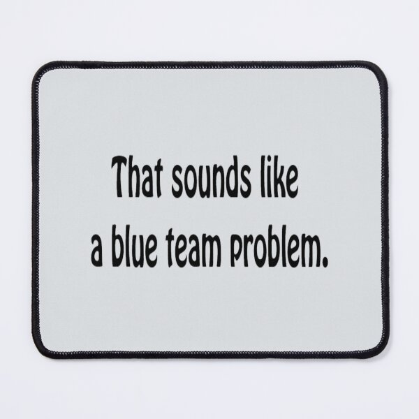 Item preview, Blue team  designed and sold by kaylynncrow.