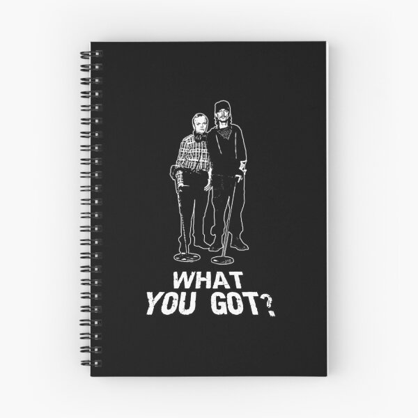 Item preview, Detectorists What You Got  designed and sold by PoundsandPate.