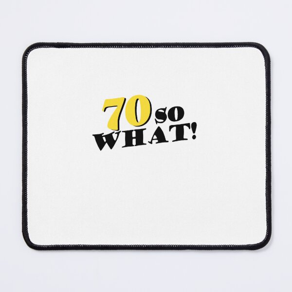 Item preview, 70 So What Funny designed and sold by symphonyhude.