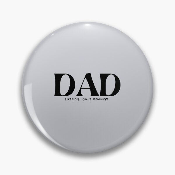 Item preview, Dad. Like mom, only funner designed and sold by symphonyhude.