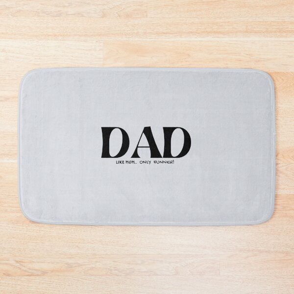 Item preview, Dad. Like mom, only funner designed and sold by symphonyhude.