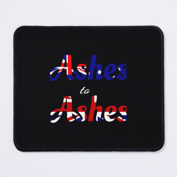 Item preview, Ashes to Ashes Australia and England Cricket Supporters   	 designed and sold by jlnklikgvl61.