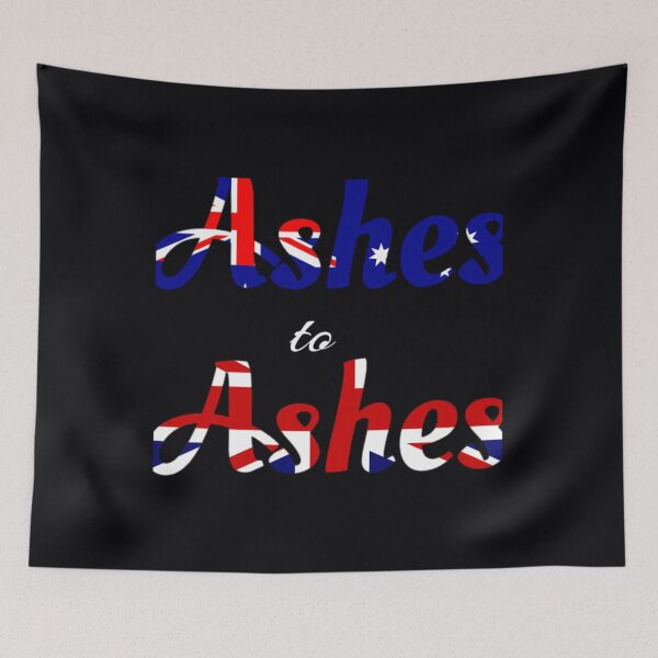 Item preview, Ashes to Ashes Australia and England Cricket Supporters   	 designed and sold by jlnklikgvl61.