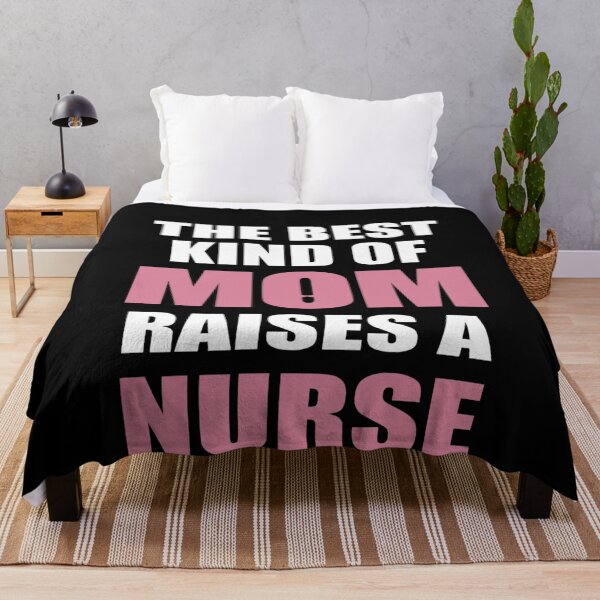 Item preview, The Best Kind Of Mom Raises A Nurse - Mens – Best Trendy Womens designed and sold by EagmianPheolea.