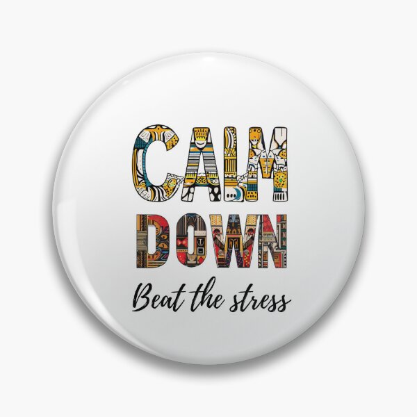 Item preview, Calm Down designed and sold by fredago.