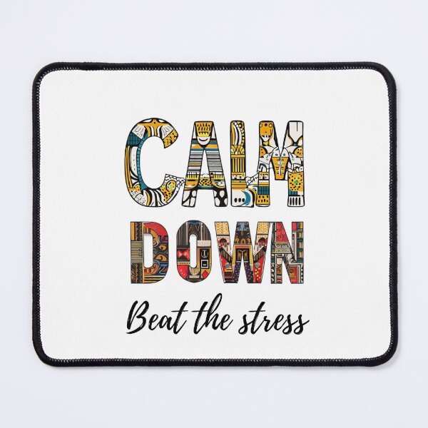 Item preview, Calm Down designed and sold by fredago.