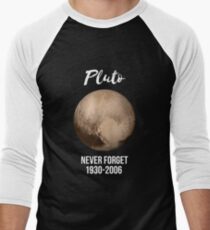 Pluto never forget geek nerd gift idea Men's Baseball ¾ T-Shirt