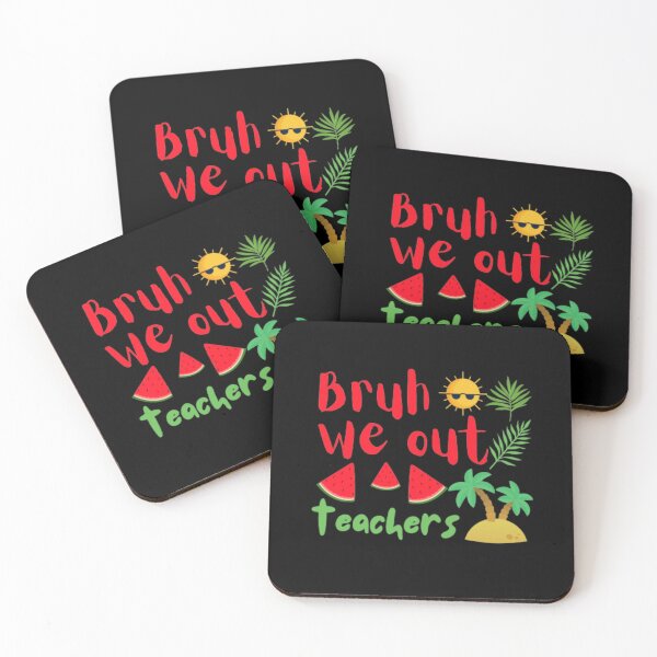 Item preview, Bruh we out teachers designed and sold by TeePassion.