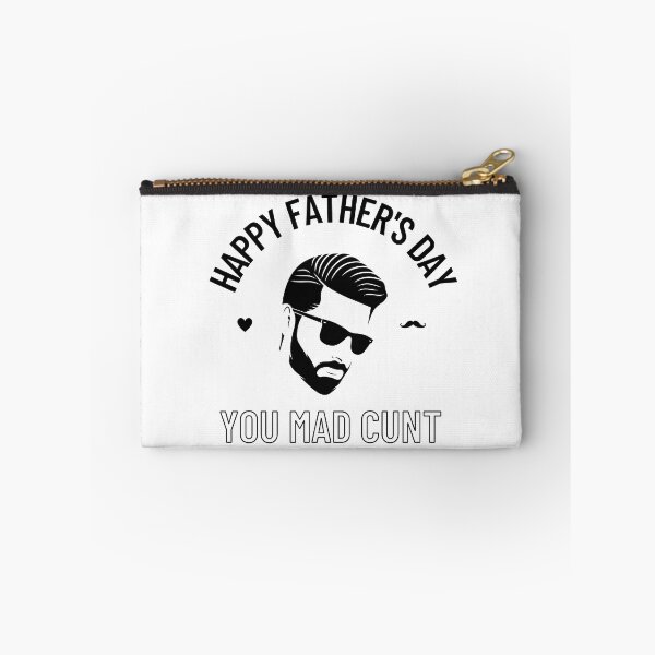 Item preview, Happy Father's Day You Mad Cunt (Black Version) designed and sold by DaFkApparel.