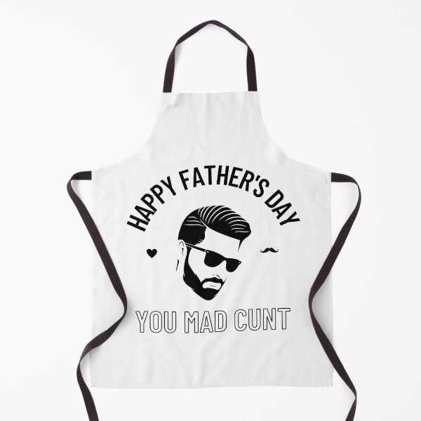 Item preview, Happy Father's Day You Mad Cunt (Black Version) designed and sold by DaFkApparel.
