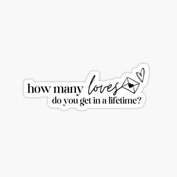 Item preview, magnolia parks quote - “how many loves do you get in a lifetime?” designed and sold by spipert.