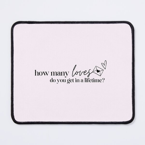 Item preview, magnolia parks quote - “how many loves do you get in a lifetime?” designed and sold by spipert.