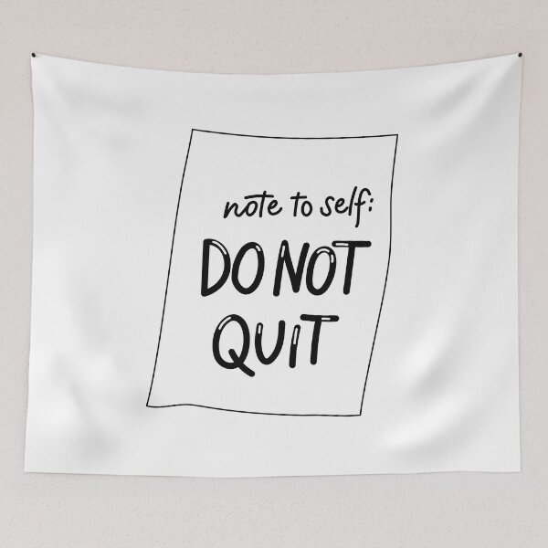 Item preview, Do not quit designed and sold by MPDesign84.