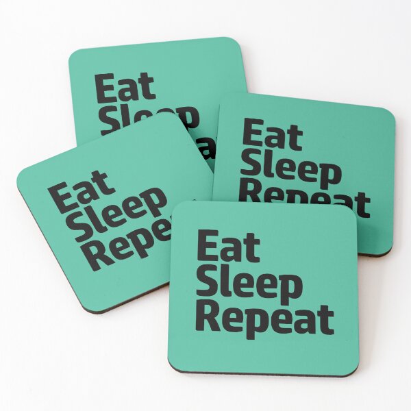 Item preview, Eat, Sleep, Repeat designed and sold by take2666.