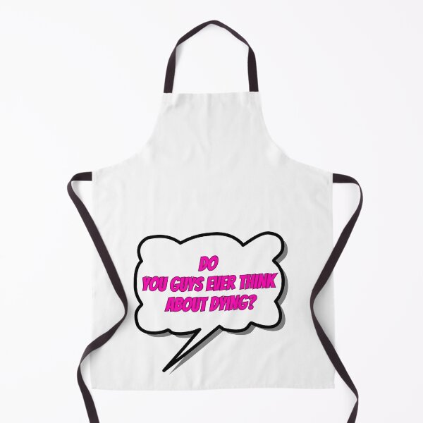 Item preview, Do You Guys Ever Think About Dying? designed and sold by ByAllyAlly.