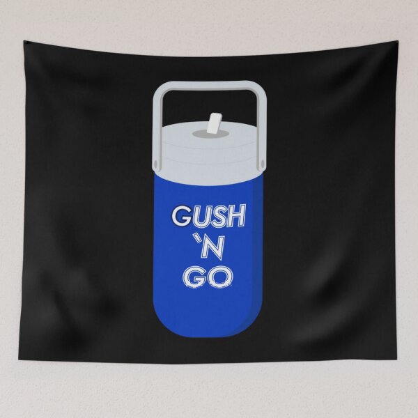Item preview, Gush and Go designed and sold by ekngvvqhu6.