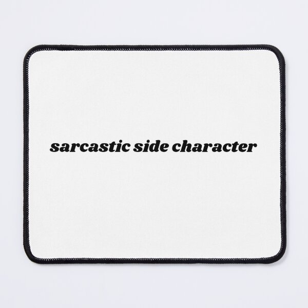 Item preview, sarcastic side character book aesthetic designed and sold by stickersxbecca.