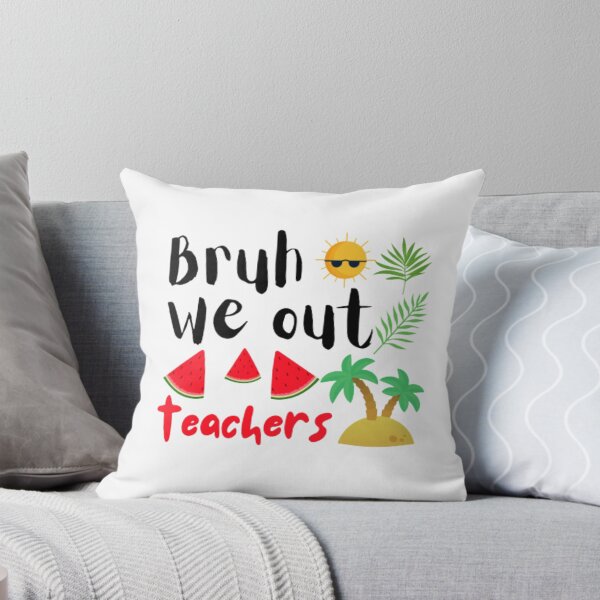 Item preview, Bruh we out teachers designed and sold by TeePassion.