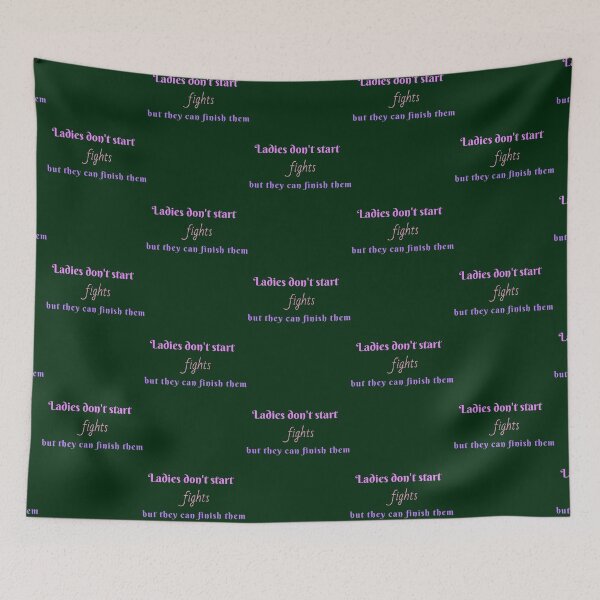 Item preview, ladies don_t start fights designed and sold by taylorstreeta.