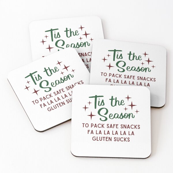 Item preview, Tis the Season to Pack Safe Snacks FA LA LA LA LA Gluten Sucks (dark) designed and sold by CeliacAmnesiac.