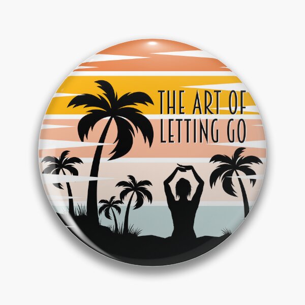 Item preview, The Art of Letting Go designed and sold by artistevt.