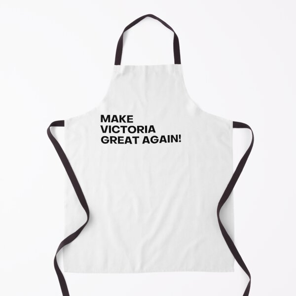 Item preview, Make Victoria Great Again! designed and sold by Liberty Boulevard.