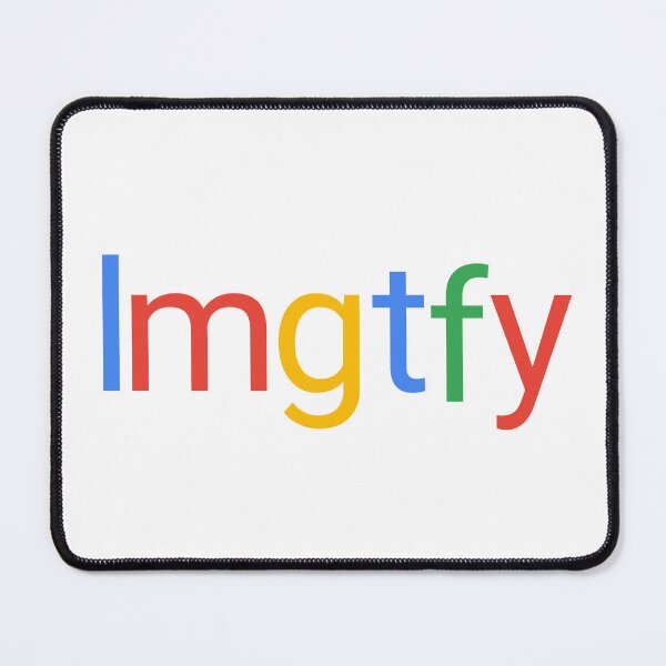 Item preview, Let me google that for you lmgtfy designed and sold by JapKo.