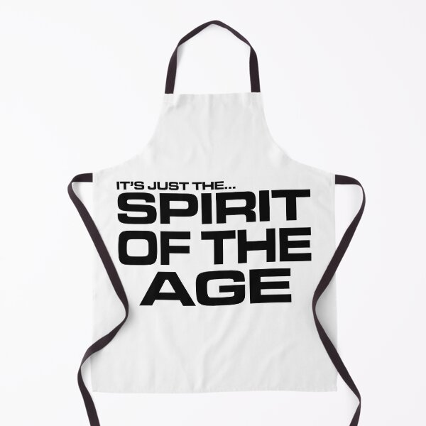 Item preview, It's Just The Spirit Of The Age V1 designed and sold by RetrospectUK.