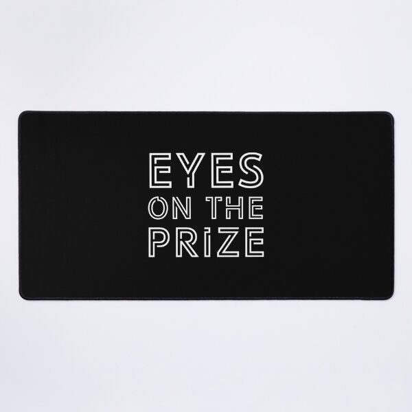 Item preview, Eyes On The Prize - By Reality Check  	 designed and sold by jsopavyndoy91.