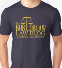 The Bob Loblaw Low Blog Unisex T-Shirt