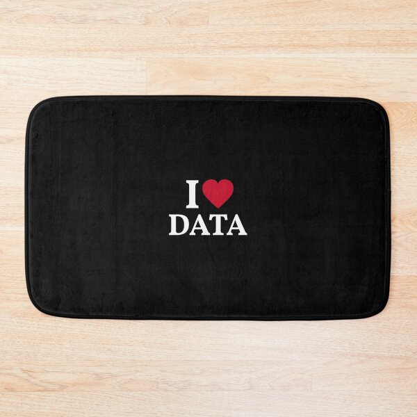 Item preview, I Love Data  	 designed and sold by iarcaammae97.