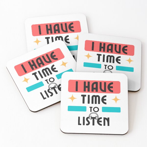 Item preview, I have time to listen designed and sold by Innovational.