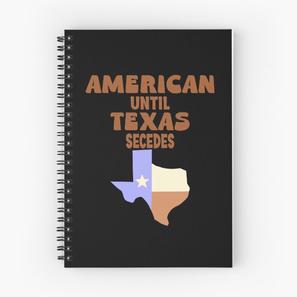 Item preview, American until Texas secedes designed and sold by Colorfulman.