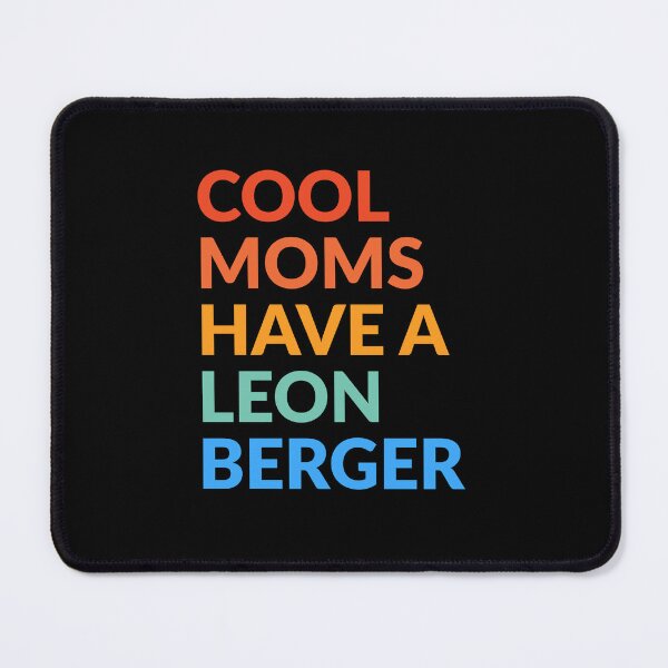 Item preview, Cool Moms Have A Leonberger Pride Gift designed and sold by Guarddogdrive.